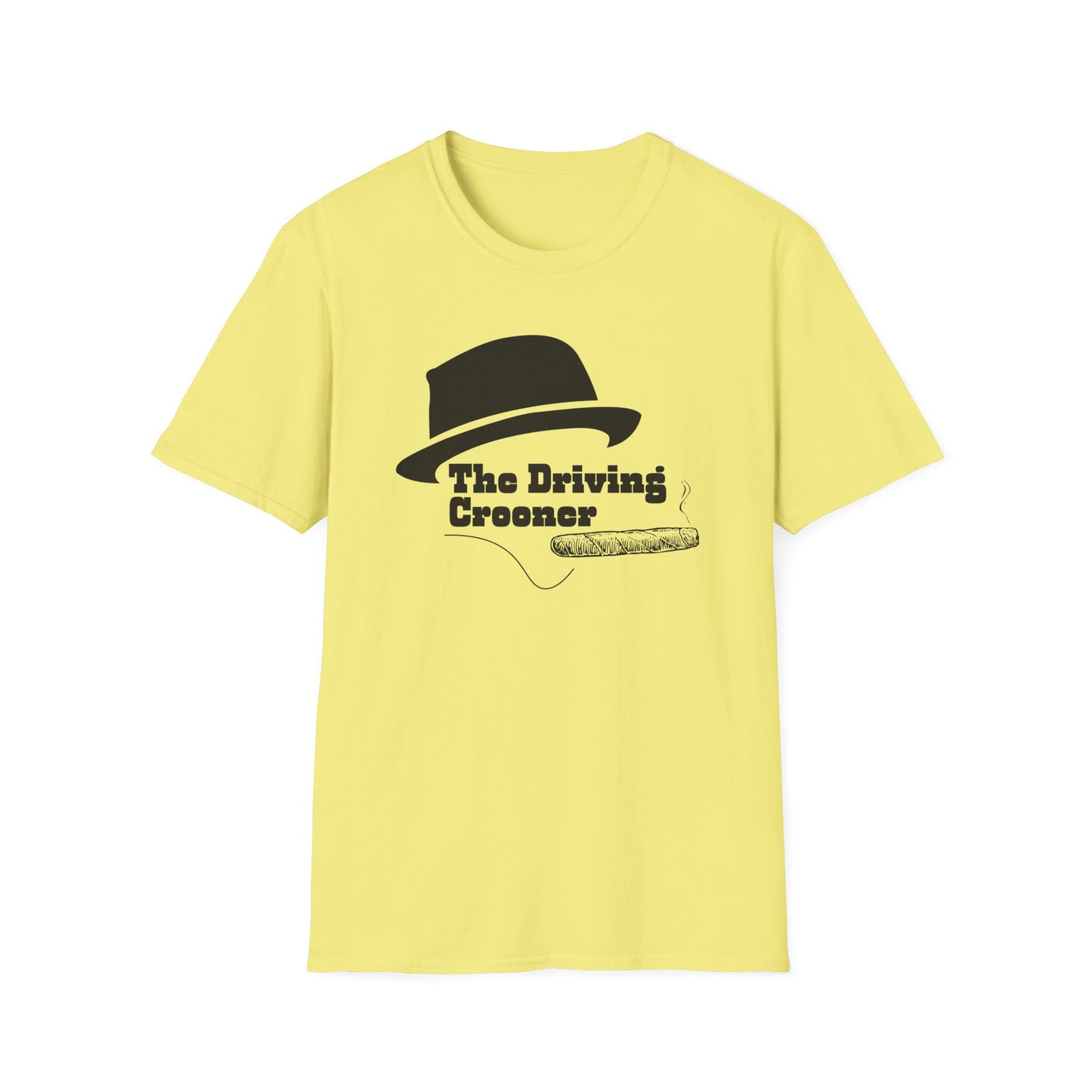 I Think You Should Leave The Driving Crooner Unisex T-Shirt - ITYSL