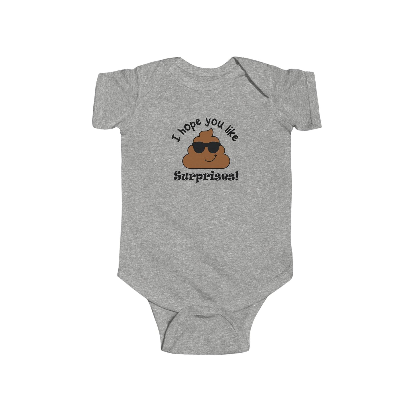 I Hope You Like Surprises! The Baby Pooped But It's Cute Infant Bodysuit
