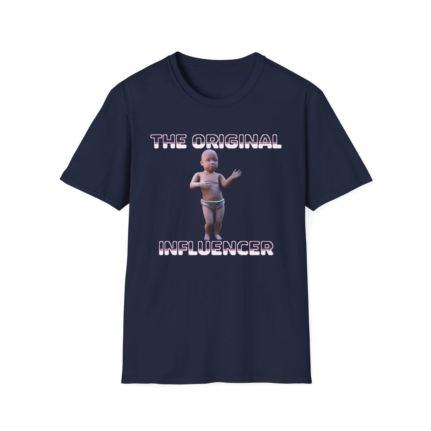 The Original Influencer - 90s Internet Dancing Baby Unisex Softstyle T-Shirt