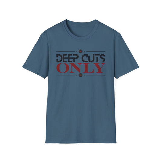 Deep Cuts Only - Music Enthusiast Vinyl Record T-Shirt