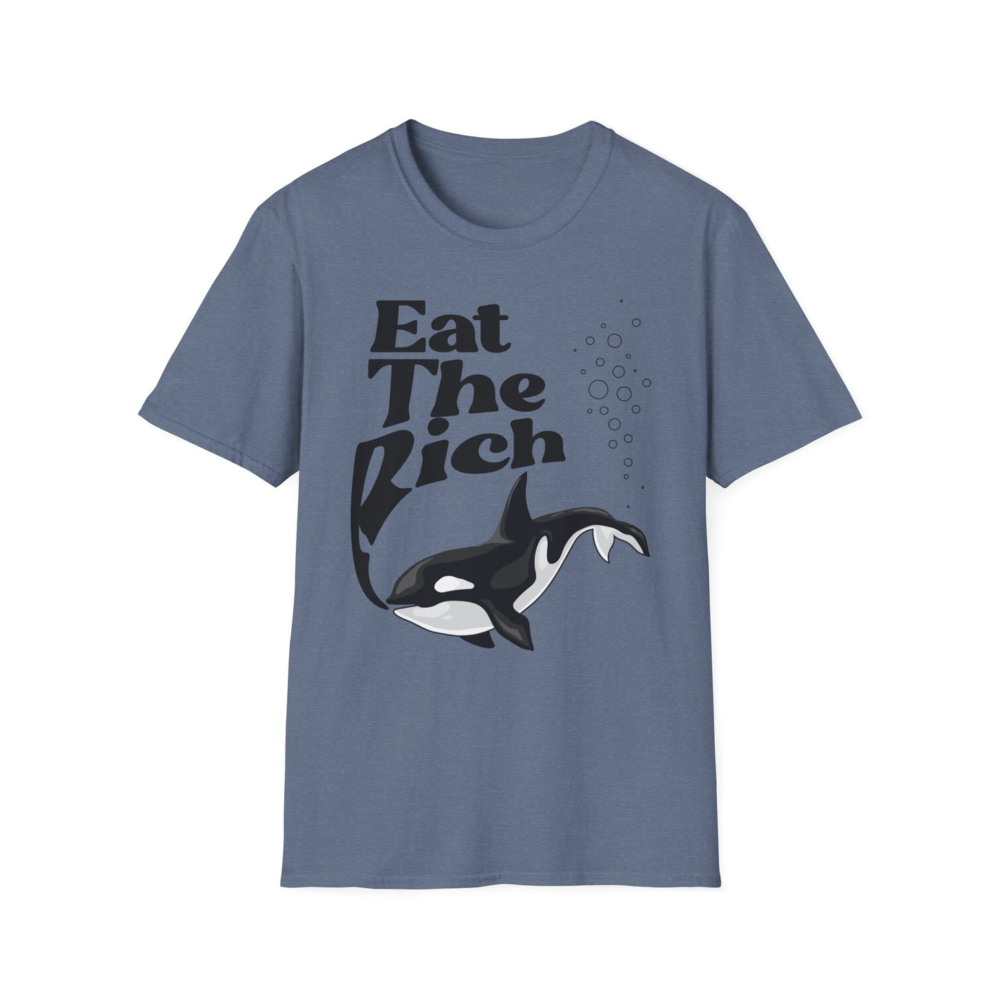 Eat the Rich T-Shirt with Orca - Unisex Softstyle