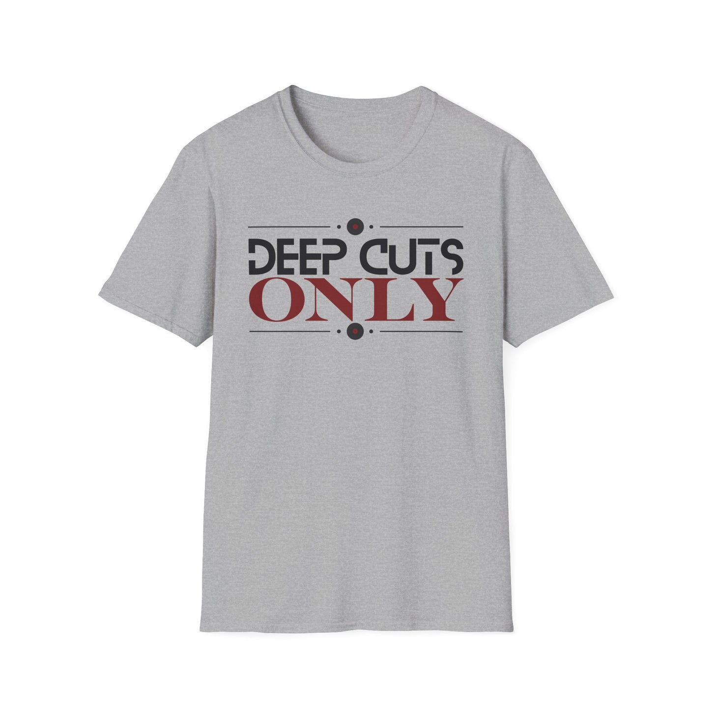 Deep Cuts Only - Music Enthusiast Vinyl Record T-Shirt
