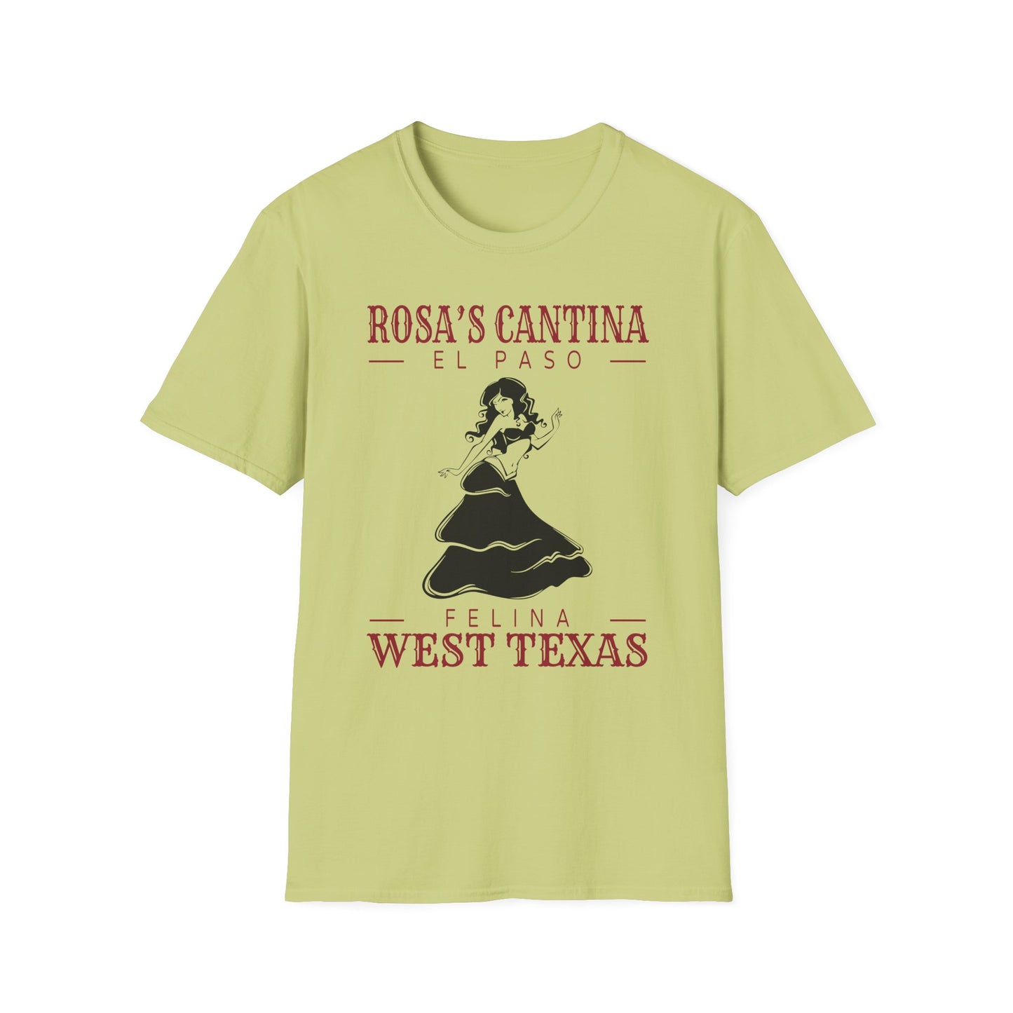 Grateful Dead El Paso - Felina - Rosa's Cantina - Unisex T-shirt