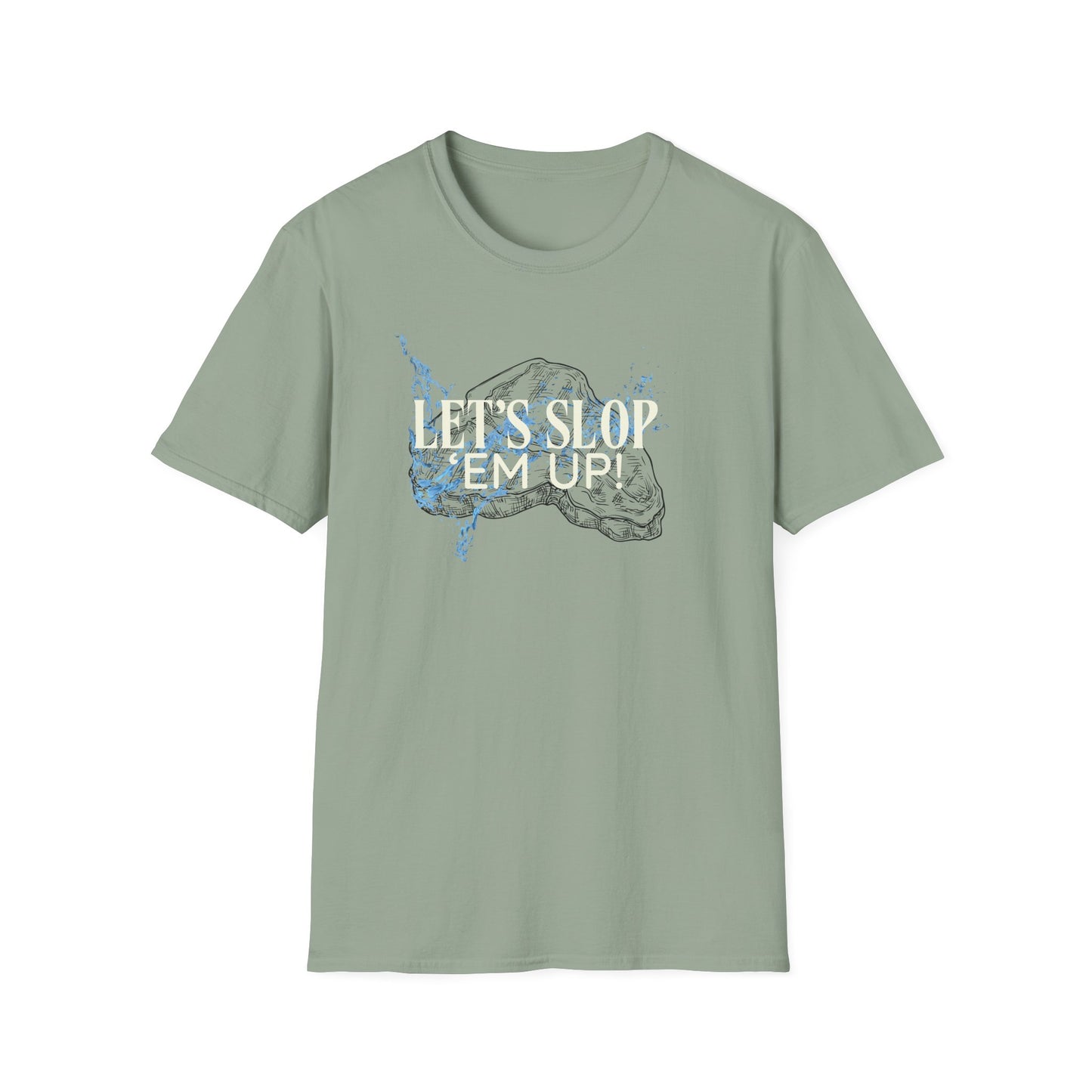 I Think You Should Leave Sloppy Steaks Let's Slop 'Em Up Unisex T-Shirt - ITYSL