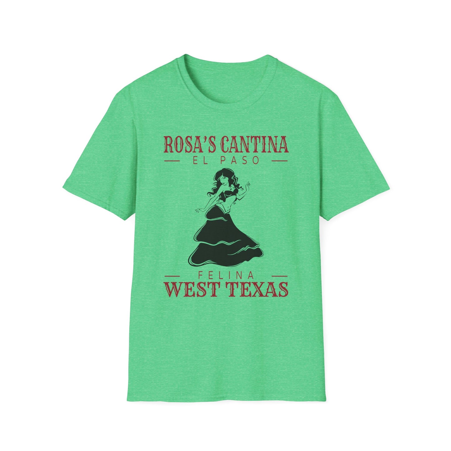 Grateful Dead El Paso - Felina - Rosa's Cantina - Unisex T-shirt