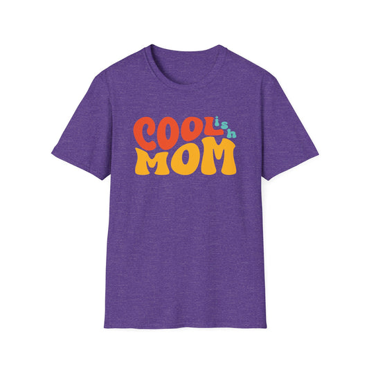 Mother's Day Cool-ish Mom Funny Gift  T-Shirt