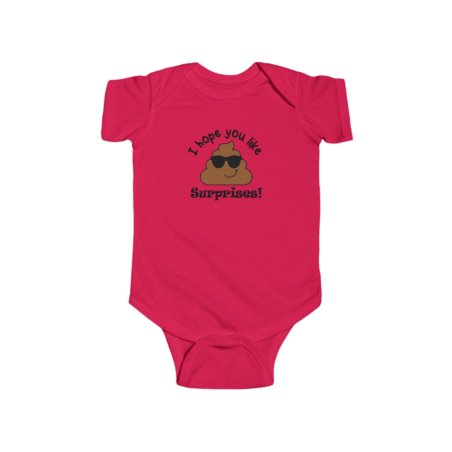 I Hope You Like Surprises! The Baby Pooped But It's Cute Infant Bodysuit
