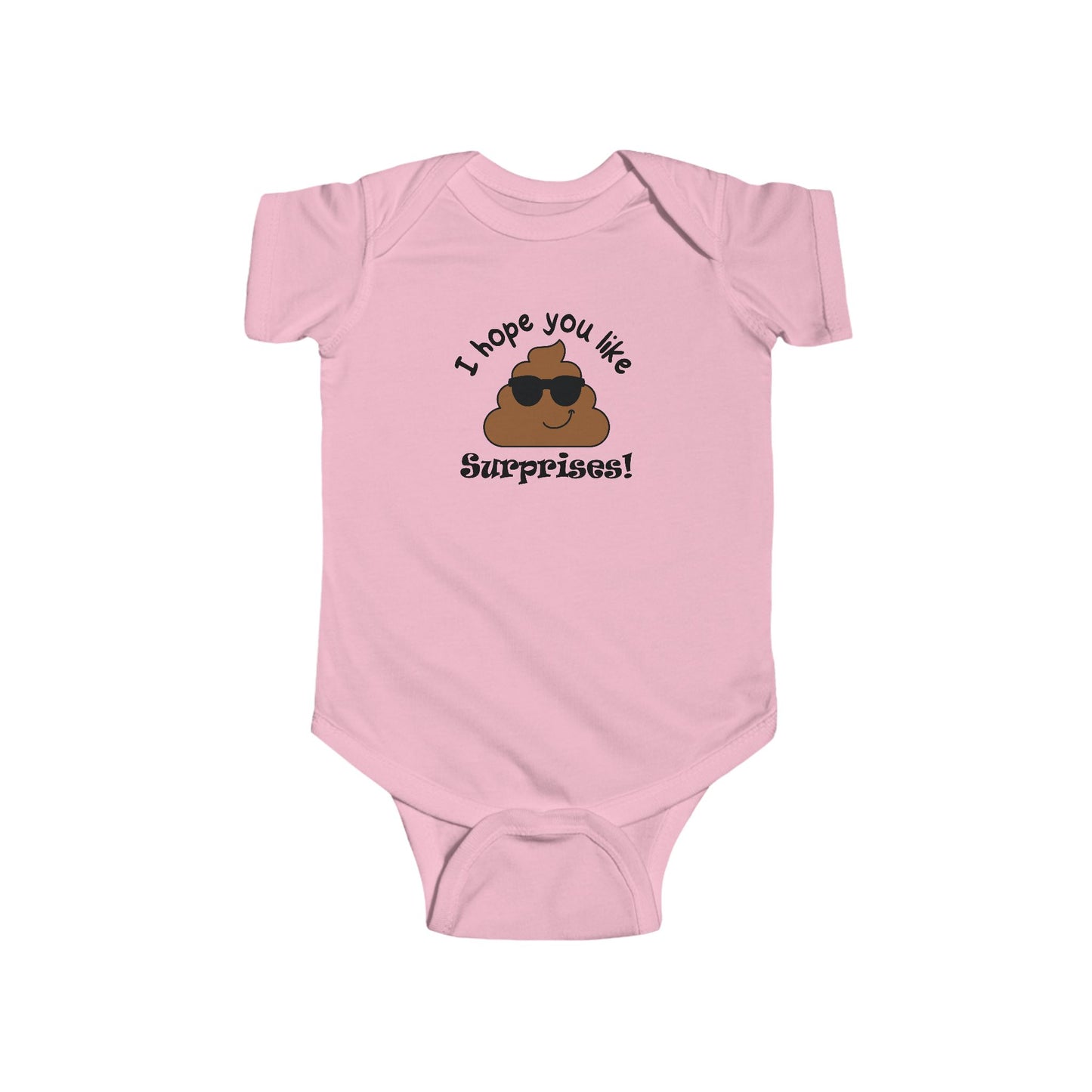 I Hope You Like Surprises! The Baby Pooped But It's Cute Infant Bodysuit