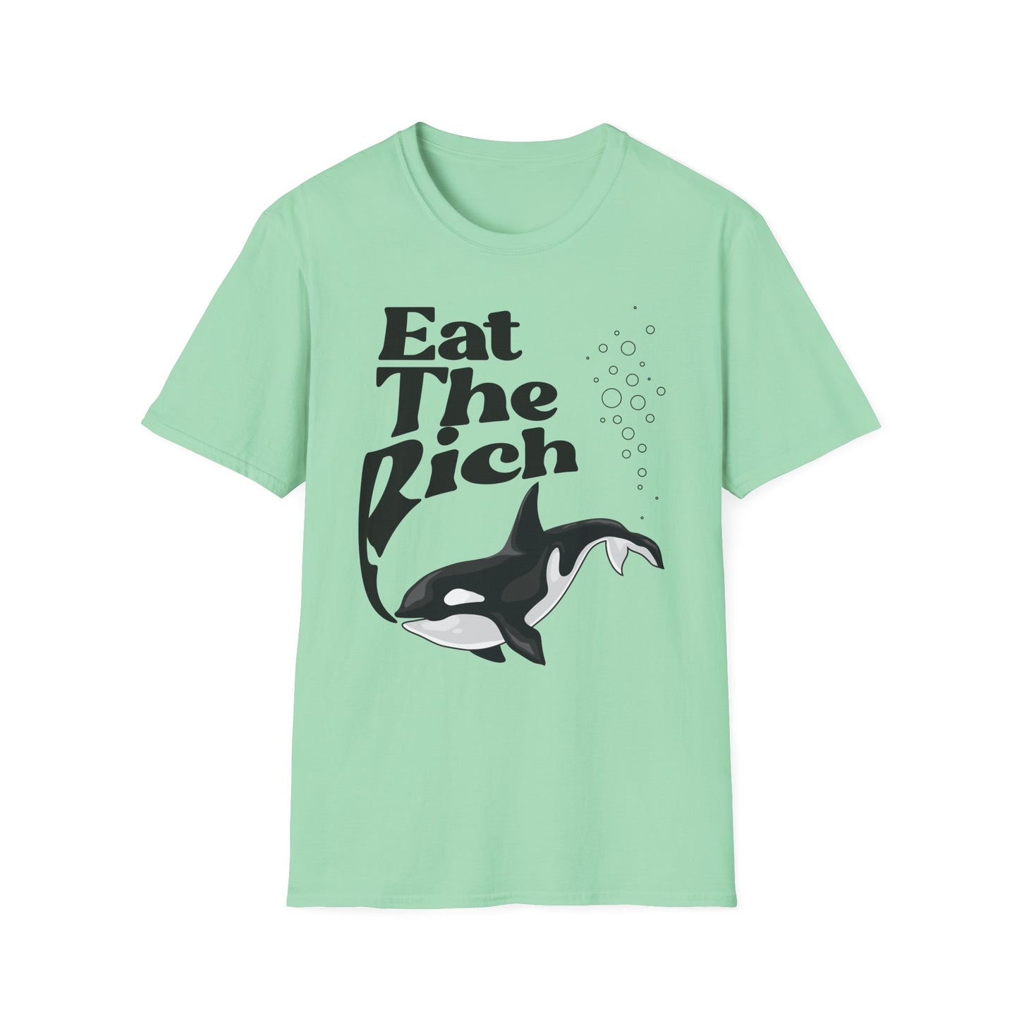 Eat the Rich T-Shirt with Orca - Unisex Softstyle