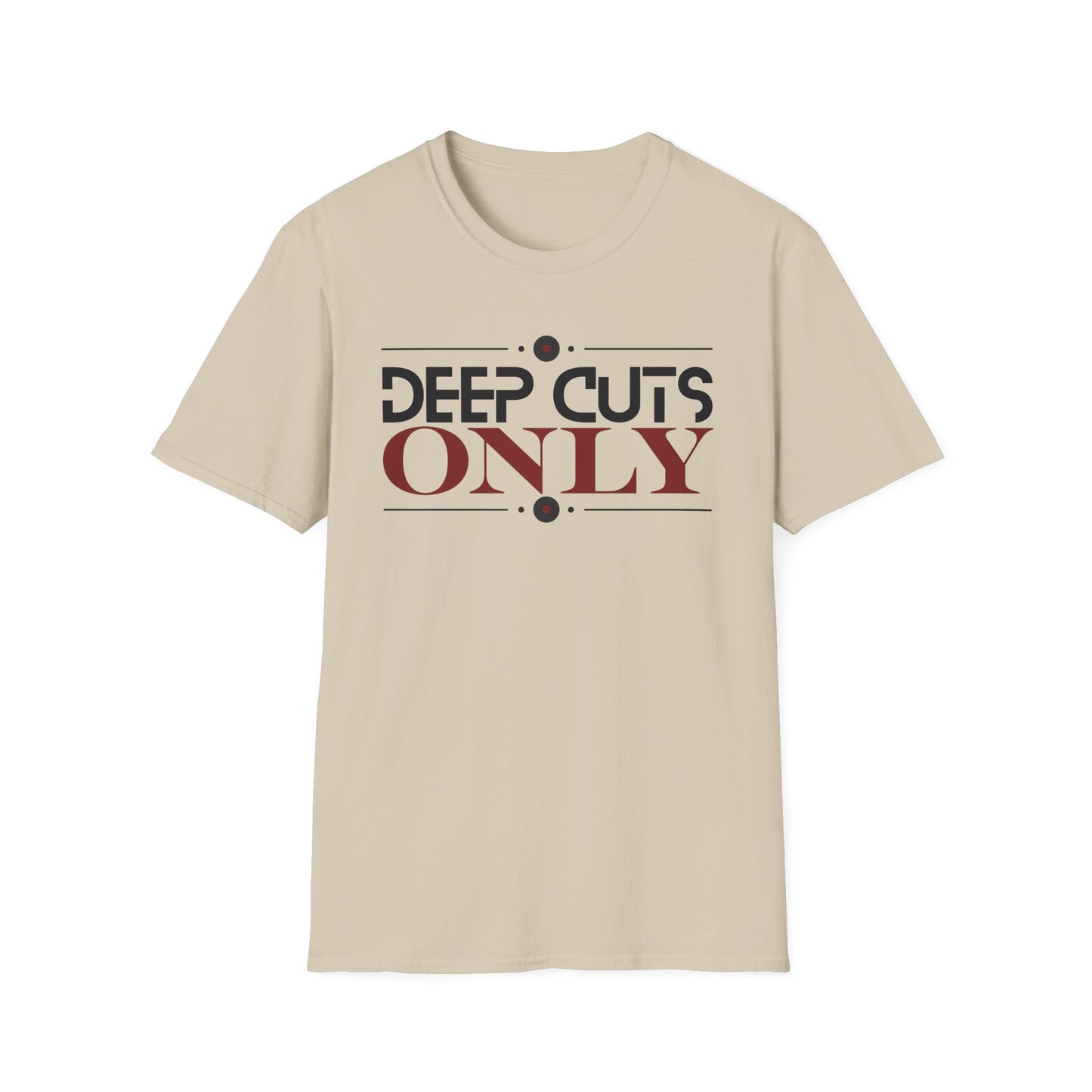 Deep Cuts Only - Music Enthusiast Vinyl Record T-Shirt