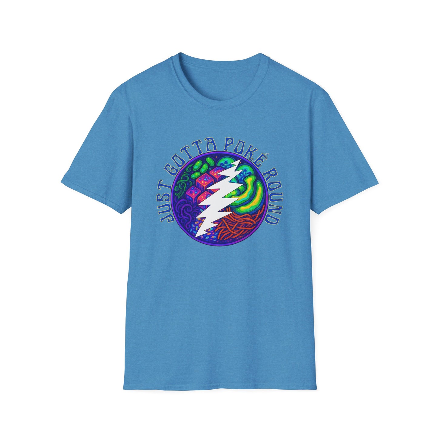 Grateful Dead Psychadelic Shakedown Street Parody Shirt - Just Gotta Poké Round - Cosmic Unisex Softstyle T-Shirt