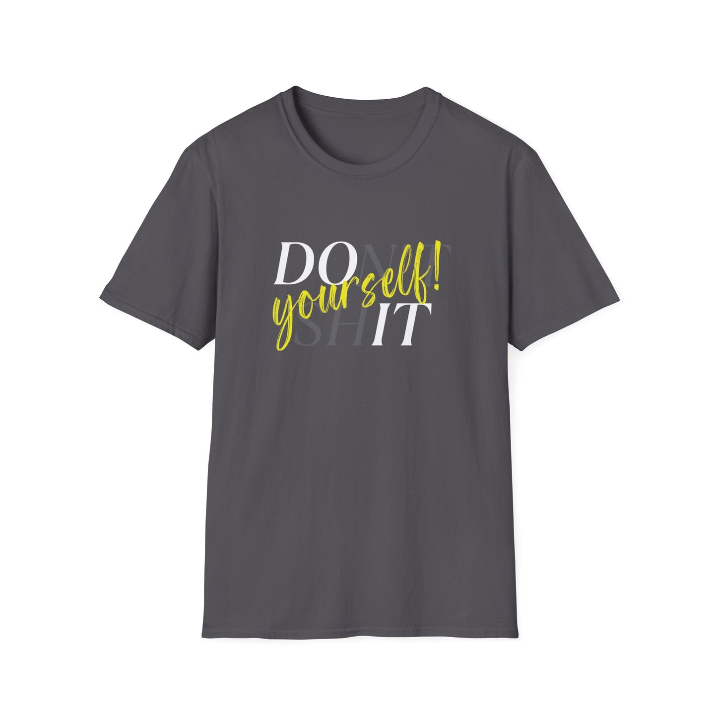 Inspirational T-Shirt - Do It Yourself!