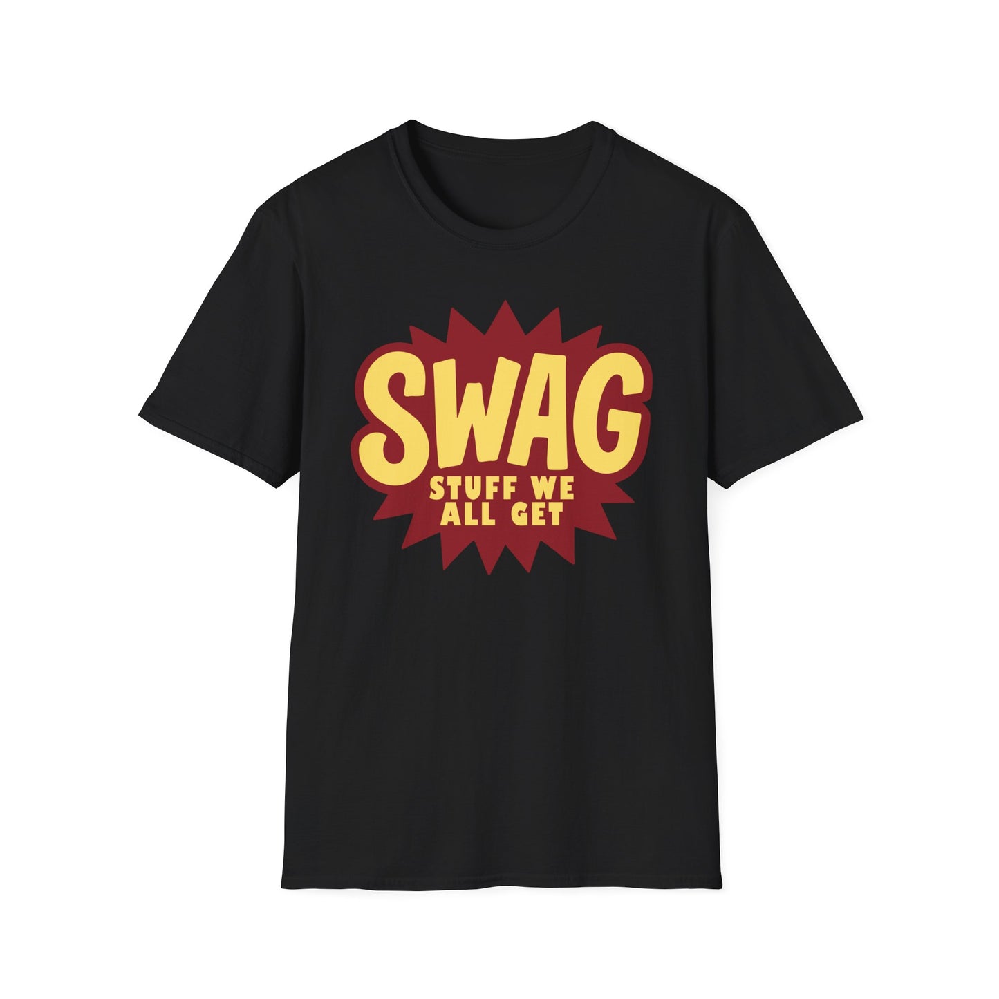 SWAG – Stuff We All Get Classic Office‑Style Unisex Softstyle T-Shirt