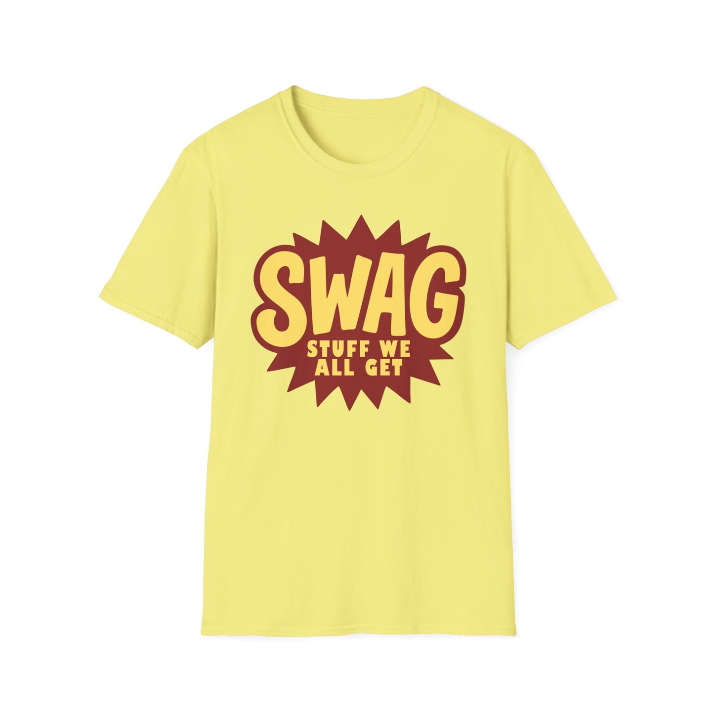 SWAG – Stuff We All Get Classic Office‑Style Unisex Softstyle T-Shirt