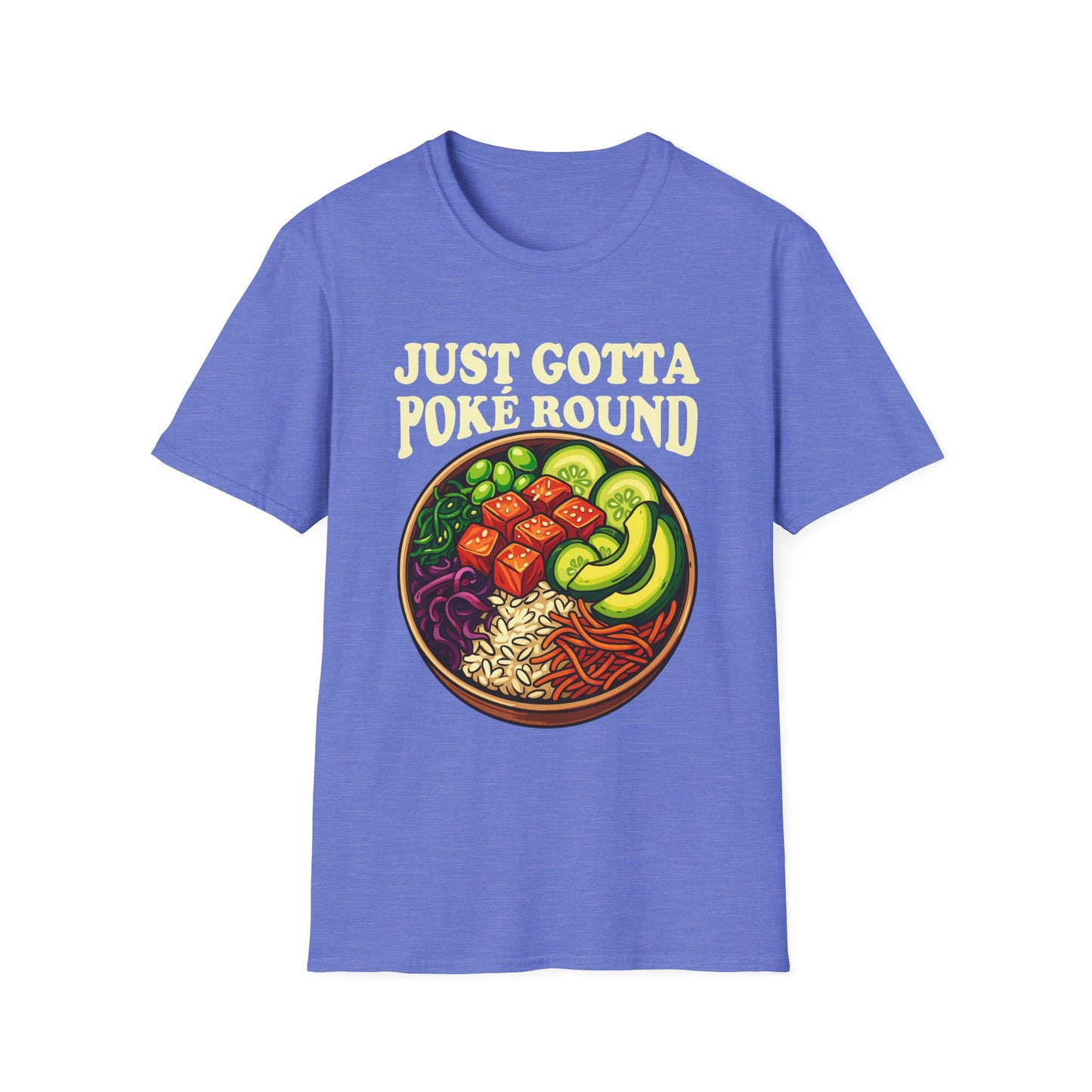 Grateful Dead Shakedown Street Parody Shirt - Just Gotta Poké Round - Unisex Softstyle T-Shirt