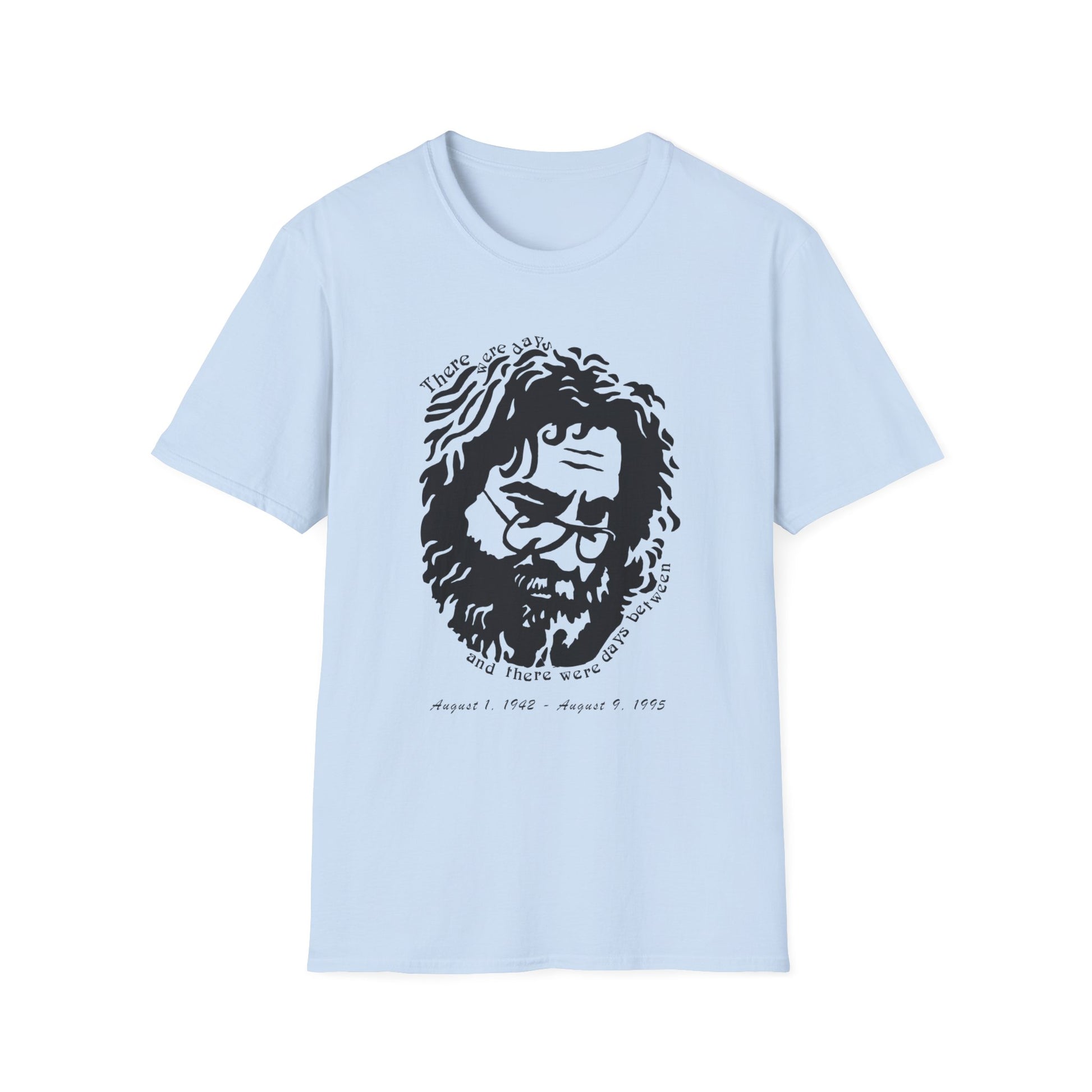 Days Between - Jerry Garcia T-Shirt Dead-Inspired Full Grateful – Coverage - LLC Tees