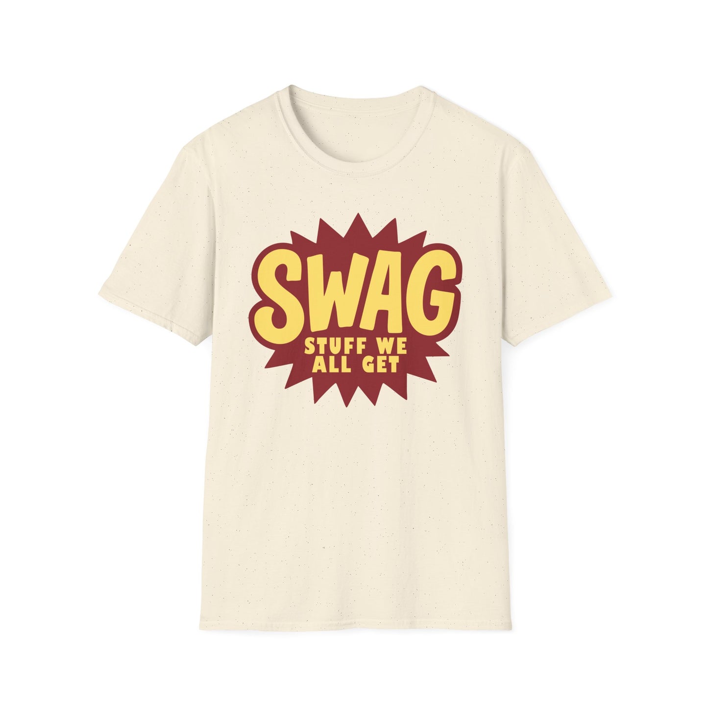 SWAG – Stuff We All Get Classic Office‑Style Unisex Softstyle T-Shirt