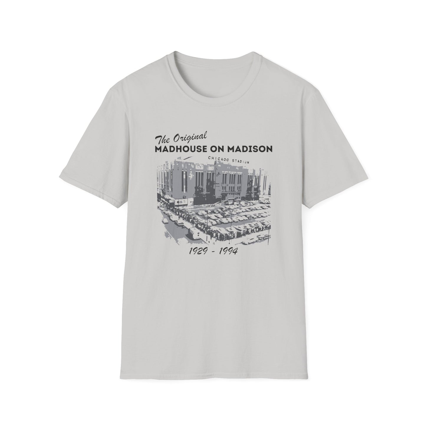 Chicago Stadium - Madhouse on Madison 1929-1994 T-Shirt