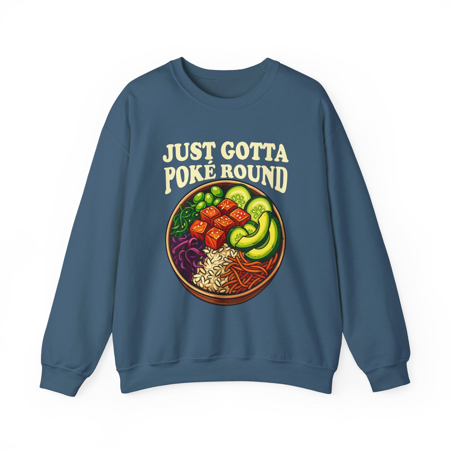 Grateful Dead Shakedown Street Parody Sweatshirt - Just Gotta Poké Round - Unisex Pullover
