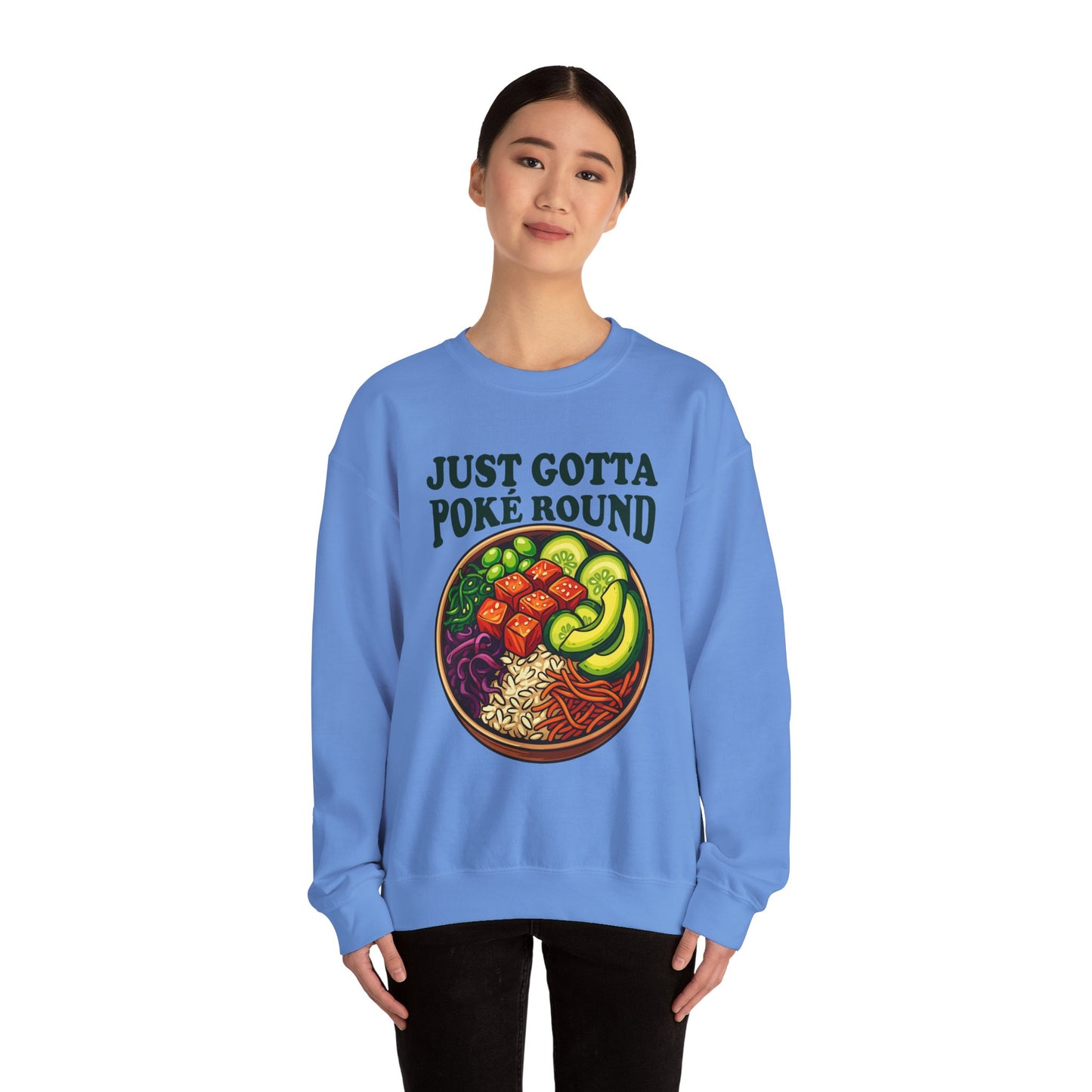 Grateful Dead Shakedown Street Parody Sweatshirt - Just Gotta Poké Round - Unisex Pullover