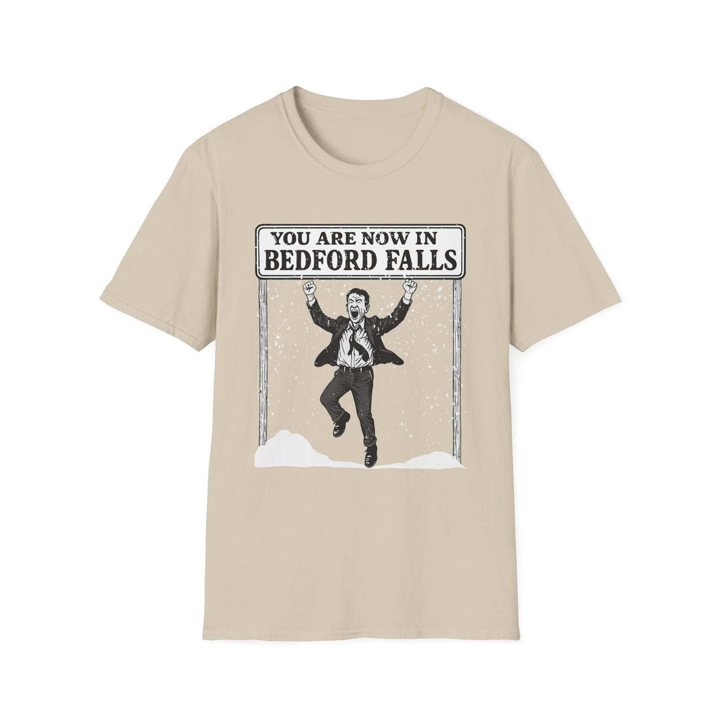 Welcome to Bedford Falls - Jimmy Stewart George Bailey - Holiday Softstyle Unisex T-Shirt