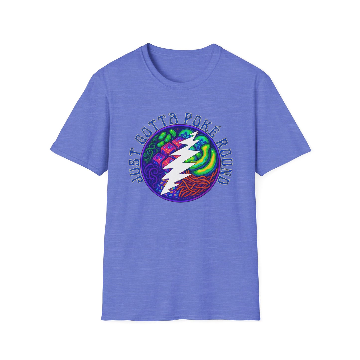 Grateful Dead Psychadelic Shakedown Street Parody Shirt - Just Gotta Poké Round - Cosmic Unisex Softstyle T-Shirt