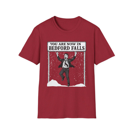 Welcome to Bedford Falls - Jimmy Stewart George Bailey - Holiday Softstyle Unisex T-Shirt
