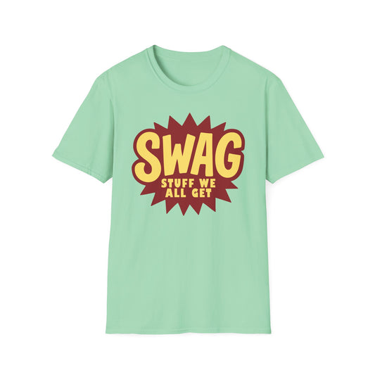 SWAG – Stuff We All Get Classic Office‑Style Unisex Softstyle T-Shirt