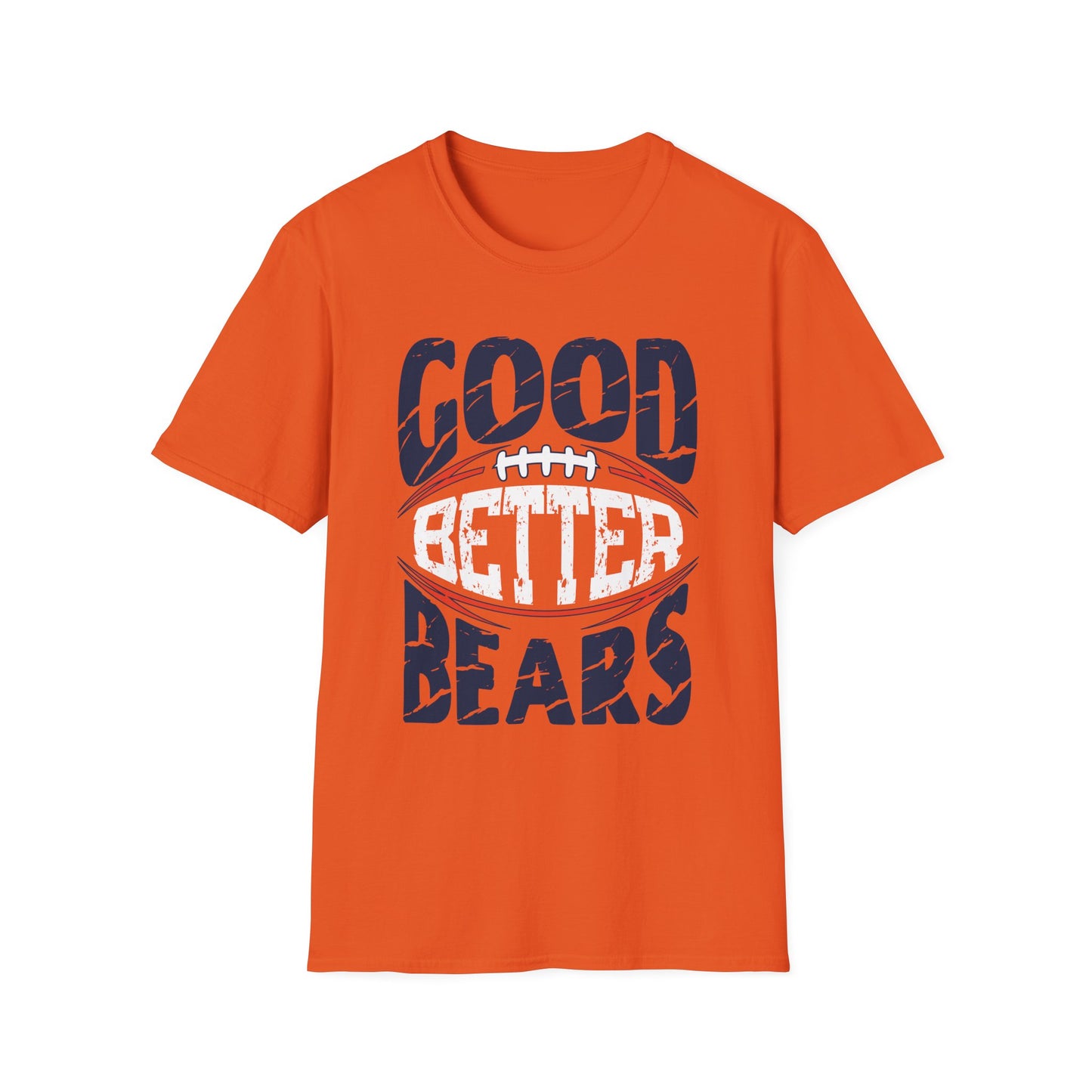 Good Better Bears Tee - Inspired by Coach Ben Johnson’s Viral Rally Cry
