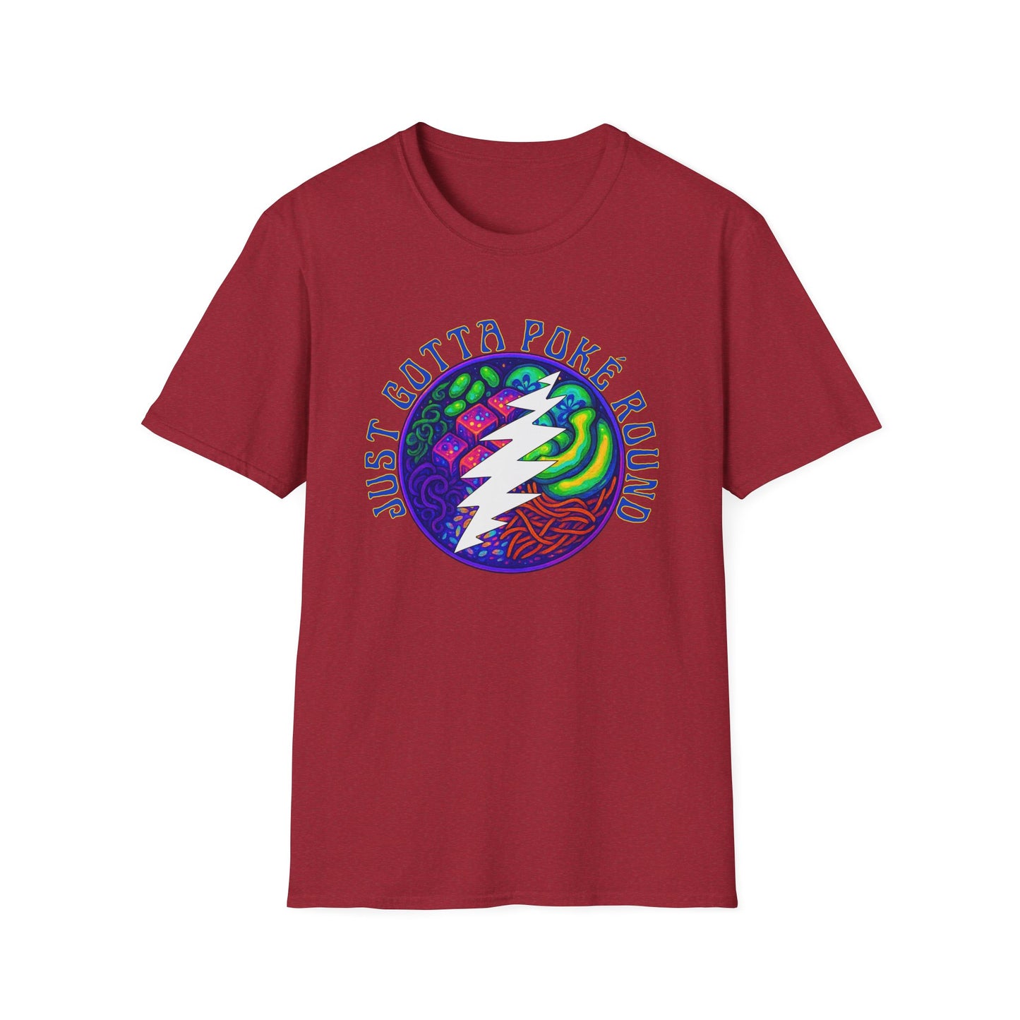 Grateful Dead Psychadelic Shakedown Street Parody Shirt - Just Gotta Poké Round - Cosmic Unisex Softstyle T-Shirt