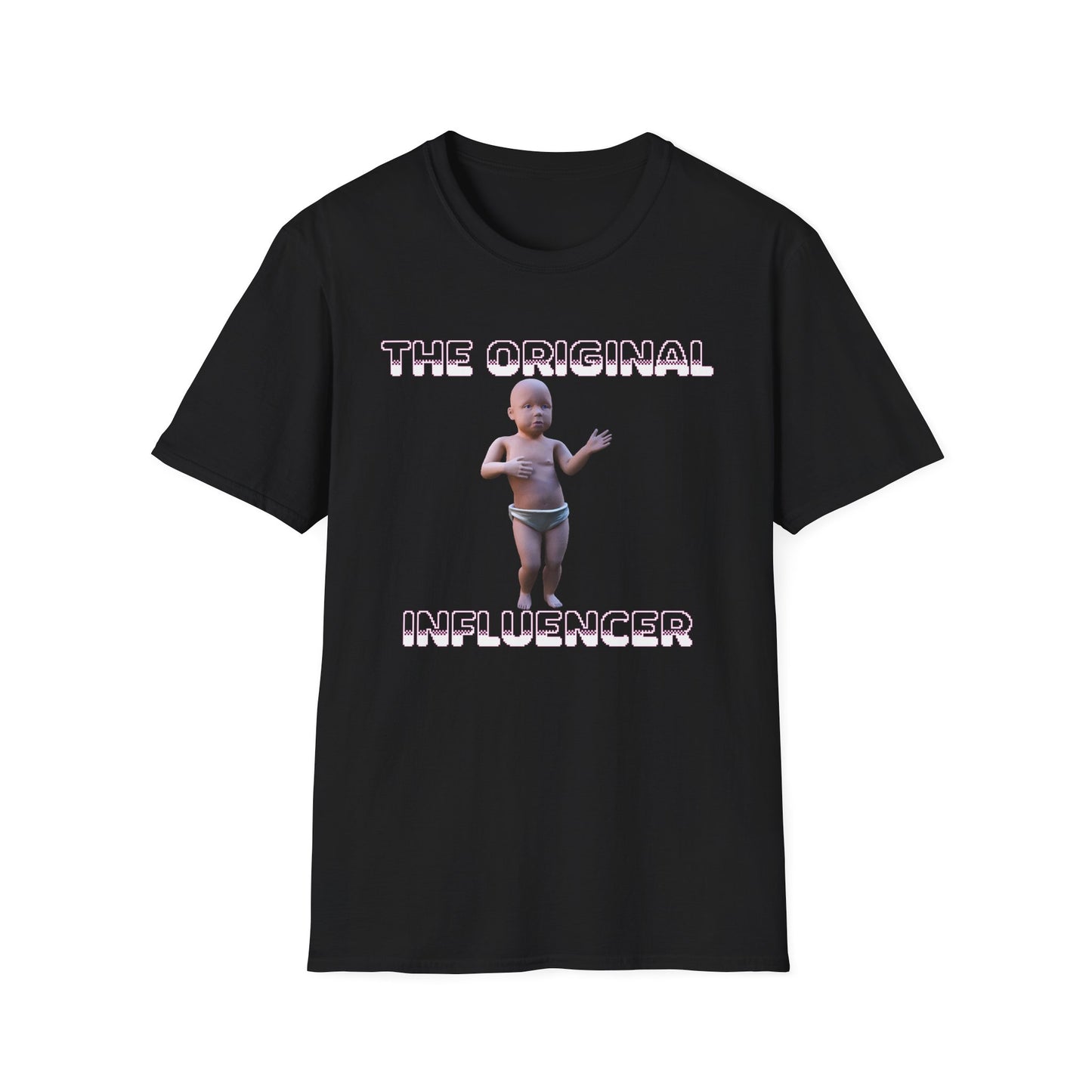 The Original Influencer - 90s Internet Dancing Baby Unisex Softstyle T-Shirt