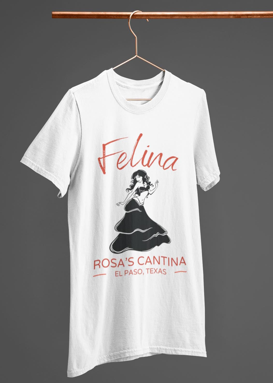 Felina - Rosa's Cantina - El Paso, TX - Grateful Dead-Inspired T-Shirt